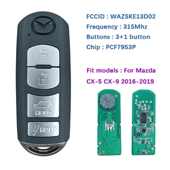 CN026045 Следпродажбено 4 Бутон ключ за Mazda CX-5 CX-9 2016-2019 FCCID SKE13D-02 SKE13D-01 315 Mhz 49 Чип WAZSKE13D02 01