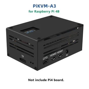 KVM на базата на Raspberry Pi PiKVM-A3 чрез IP HDMI -съвместим с CSI за Raspberry Pi 4B