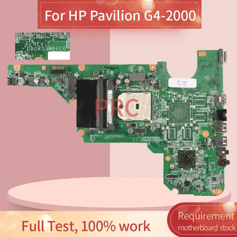 За HP Pavilion G4-2000 дънна Платка за лаптоп DA0R53MB6C0 DDR3 дънна Платка на лаптоп Изображение 0